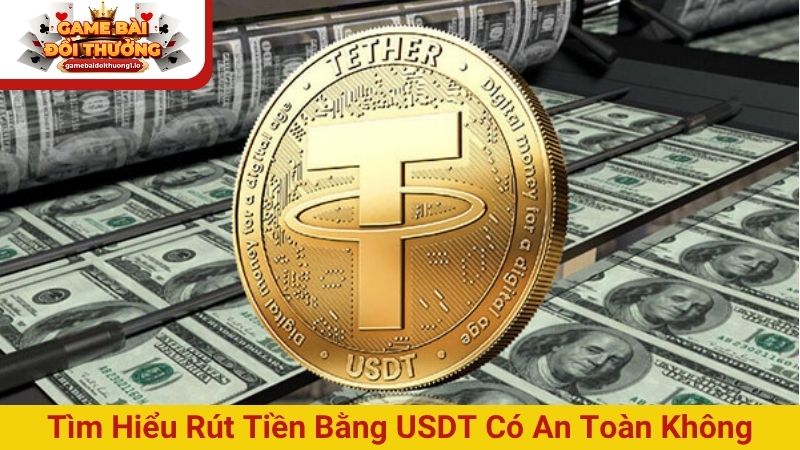 Tìm hiểu về USDT