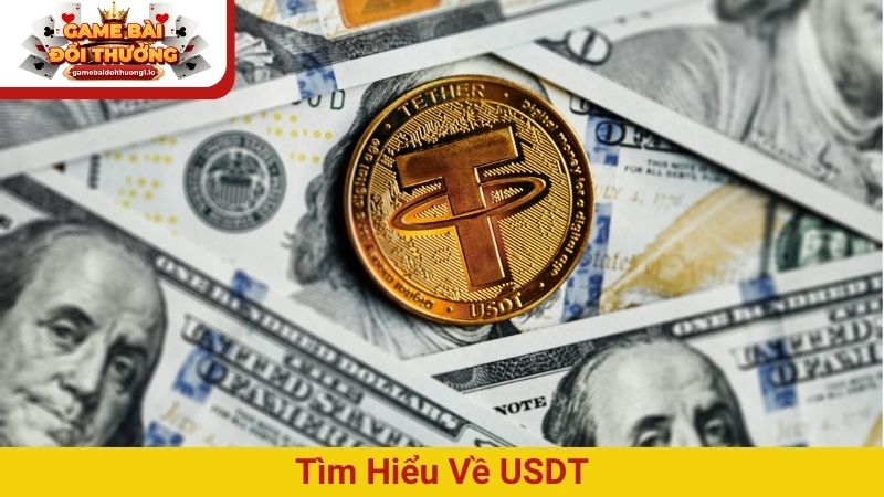 Tìm hiểu rút tiền bằng usdt có an toàn không